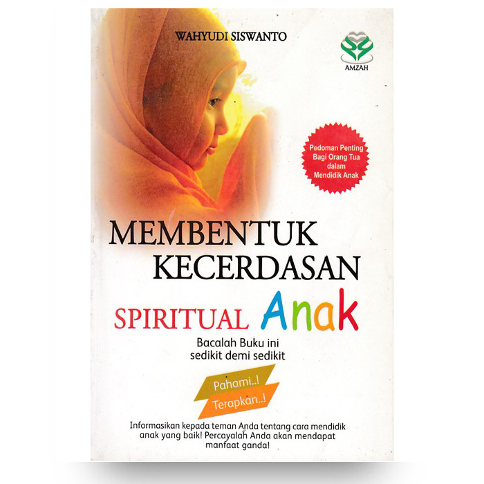 Cover Membentuk kecerdasan spiritual anak / Wahyudi siswanto