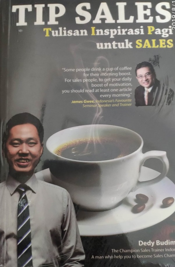 Sampul tulisan inspirasi pagi untuk sales / Dedy Budiman; editor, Andriansyah