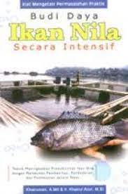Sampul Budi daya ikan nila secara intensif / Khairuman
