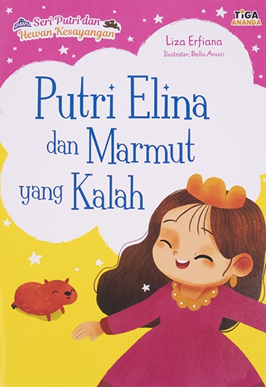 Sampul Putri Elina Dan Marmut Yang Kalah / Liza Erfiana