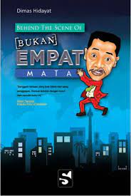 Sampul Behind the scene :  Bukan empat mata / Dimas Hidayat