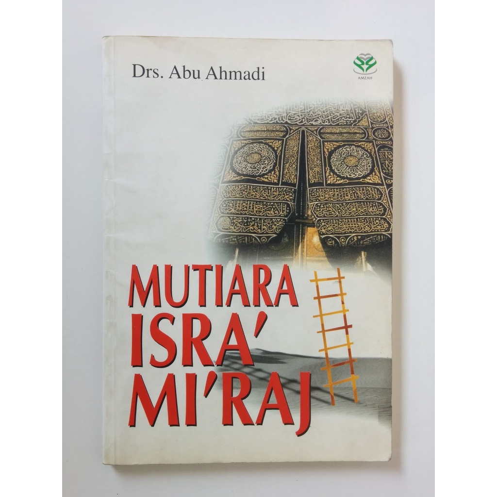 Sampul mutiara isra miraj / Abu ahmadi