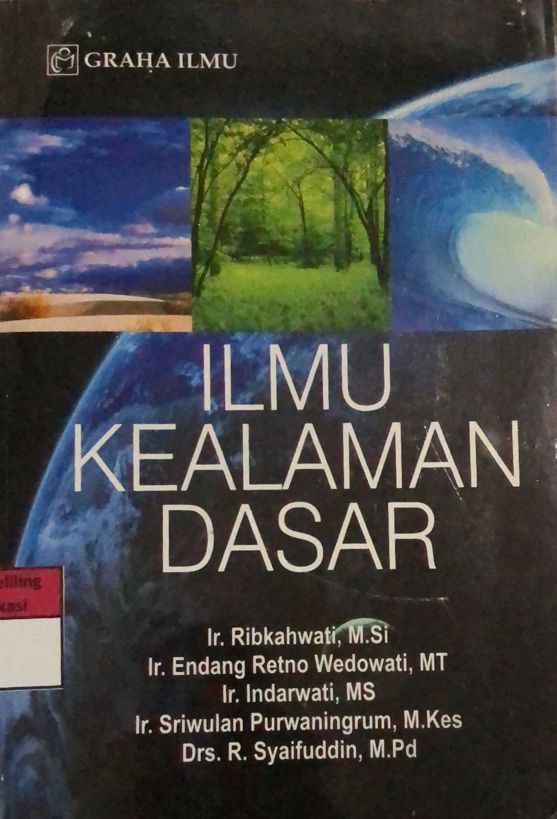 Sampul Ilmu Kealaman Dasar / Ribkahwati