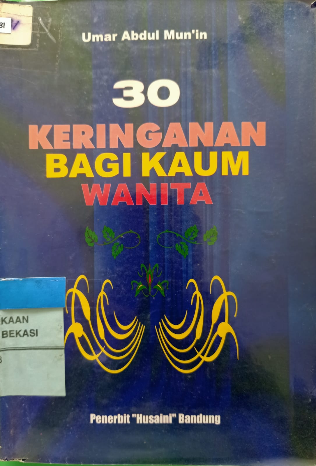 Cover 30 Keringanan bagi kaum wanita / Umar Abdul Mun,in