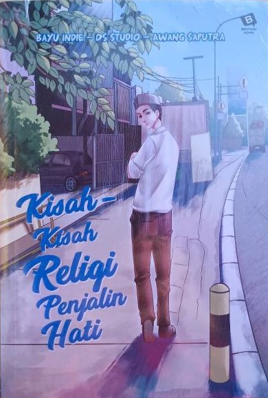 Sampul Kisah-Kisah Religi Penjalin Hati / Bayu Indie