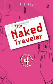 Sampul The Naked Traveler 4 / Trinity
