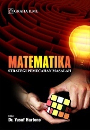Sampul Matematika Strategi pemecahan masalah matematika / Yustinus