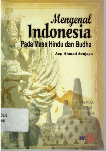 Sampul Mengenal Indonesia pada masa hindu dan budha / Aep Ahmad Senjaya