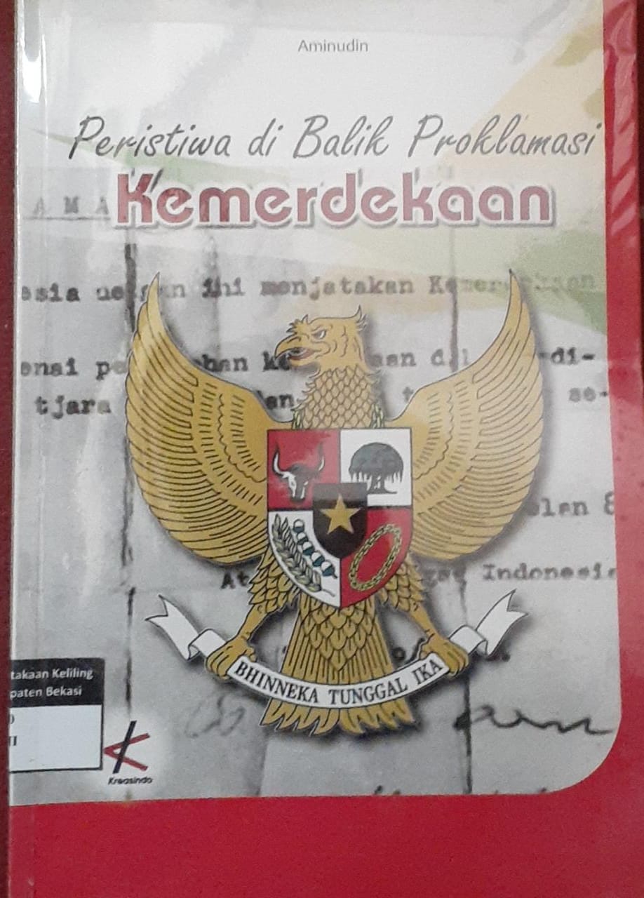 Sampul Peristiwa di balik proklamasi kemerdekaan / Aminudin