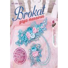 Sampul Brokat gaya menawan / Novi Winda Astari ; penyunting, Nunik Utami