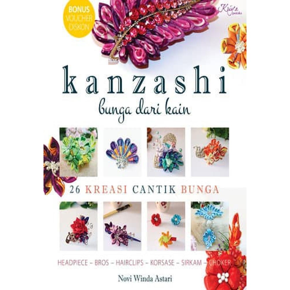 Sampul Kanzashi :  Bunga dari ain / Novi Winda Astari