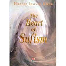 Sampul The heart of sufism / Hazrat inaya khan