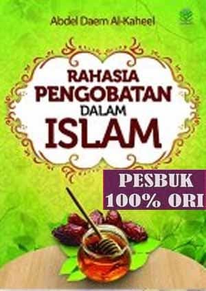 Cover Rahasia pengobatan dalam islam / abdel daem al-kaheel