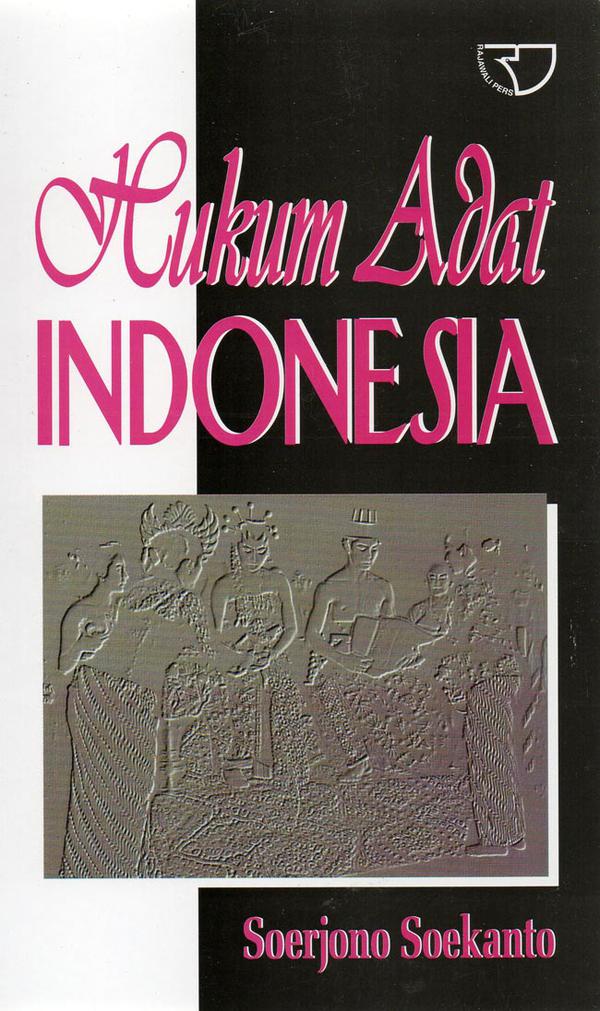 Sampul Hukum adat Indonesia / Soerjono Soekanto & Soleman B. Taneko