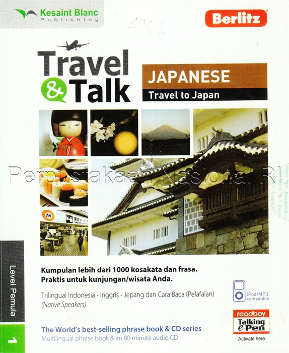 Sampul Travel & talk Japanese / Cheryl Rosa ; editor, Adeline Bangun, Denis Toruan, Ufni Afmarina Ghassani