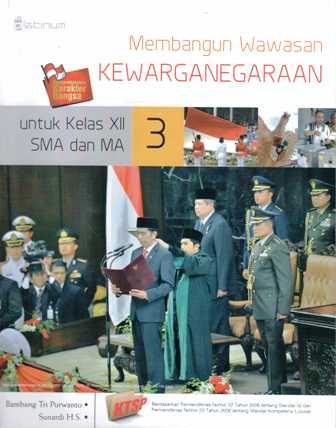 Sampul Membangun Wawasan Kewarganegaraan 3 :  untuk kelas XII SMA dan MA / Bambang Tri, Purwanto, Sunardi H.S