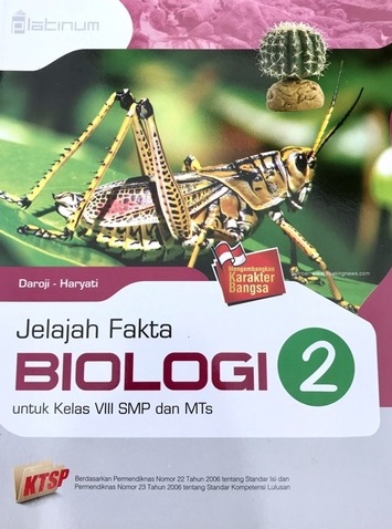 Sampul Jelajah fakta biologi 2 :  untuk kelas VIII smp dan mts / Daroji, Haryati; editor, Ria Setyo Mardani