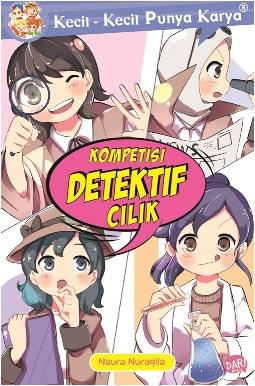 Sampul Kompetisi Detektif Cilik / Naura Nuraqila Hafidzah