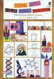Cover Soal jitu lulus ujian SMA/MAN :  Matematika, Bahasa Inggris, Biologi dan Fisika / wachidan m baldi