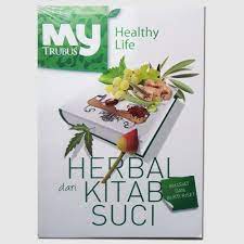 Cover Herbal dari kitab suci :  khasiat dan bukti riset / redaksi trubus