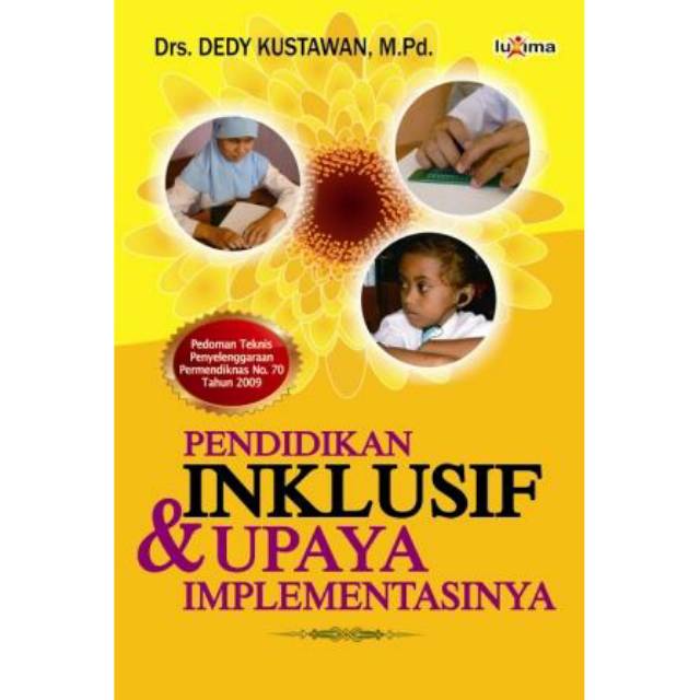Sampul Pendidikan inklusif dan upaya implementasinya / Dedy Kustawan