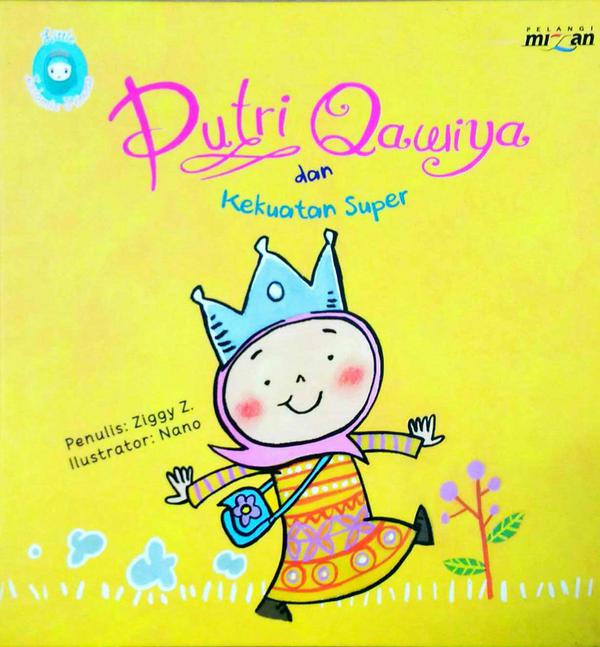 Sampul Putri Qawiya dan Kekuatan Super / Ziggy Z.