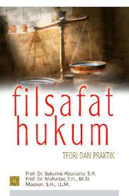 Sampul Filsafat hukum teori dan praktik / Sukarno Aburaera; Muhadar; Maskun