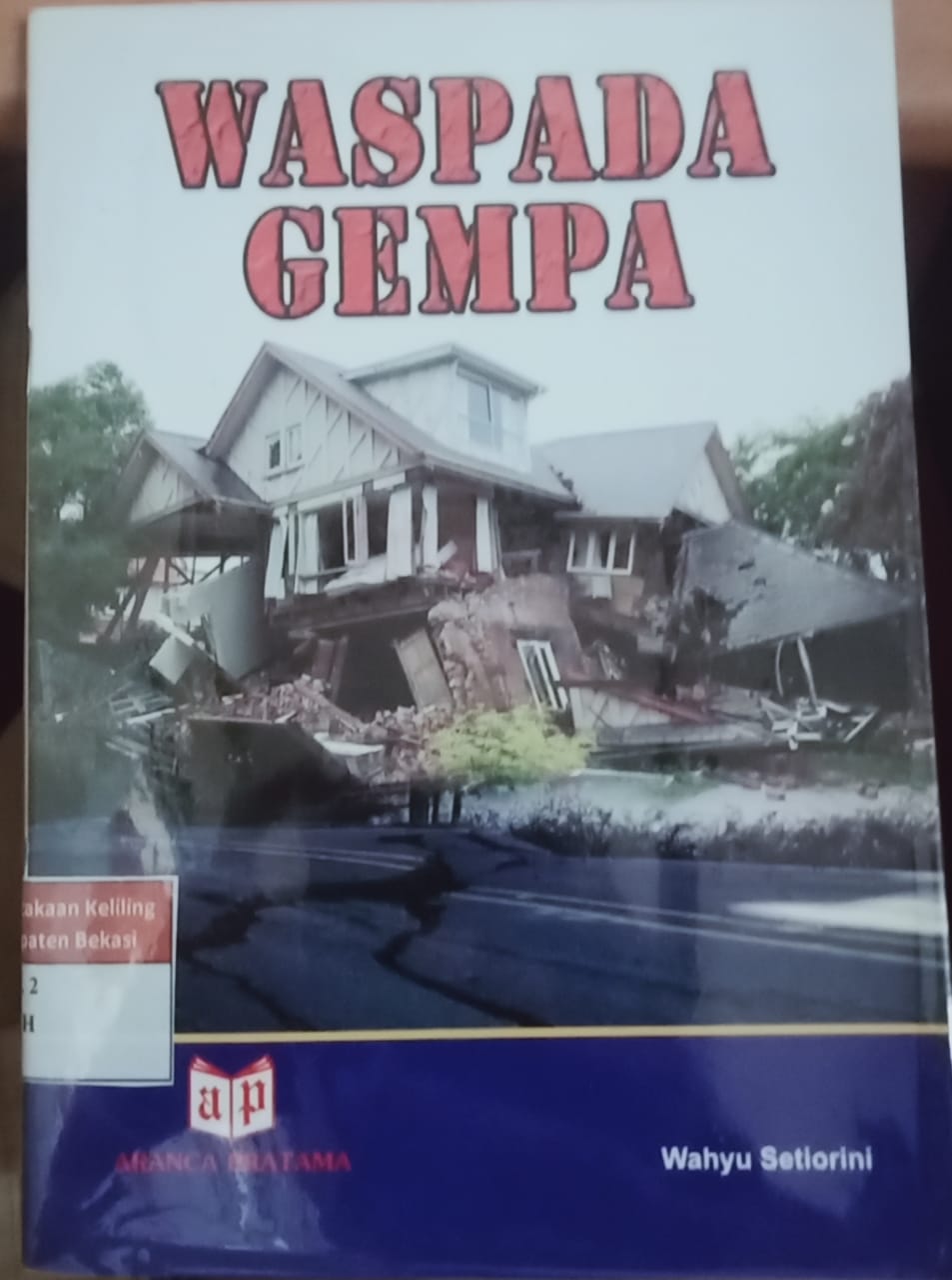 Sampul Waspada gempa / Wahyu setiorini