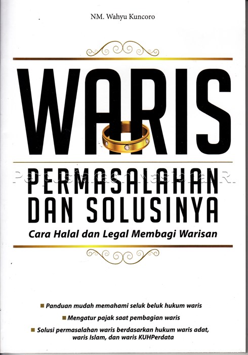Cover Waris : permasalahan dan solusinya / Wahyu Kuncoro, NM., 1975- (penyusun) Ahmad Fa'iq (editor) Yudi (ilustrator)