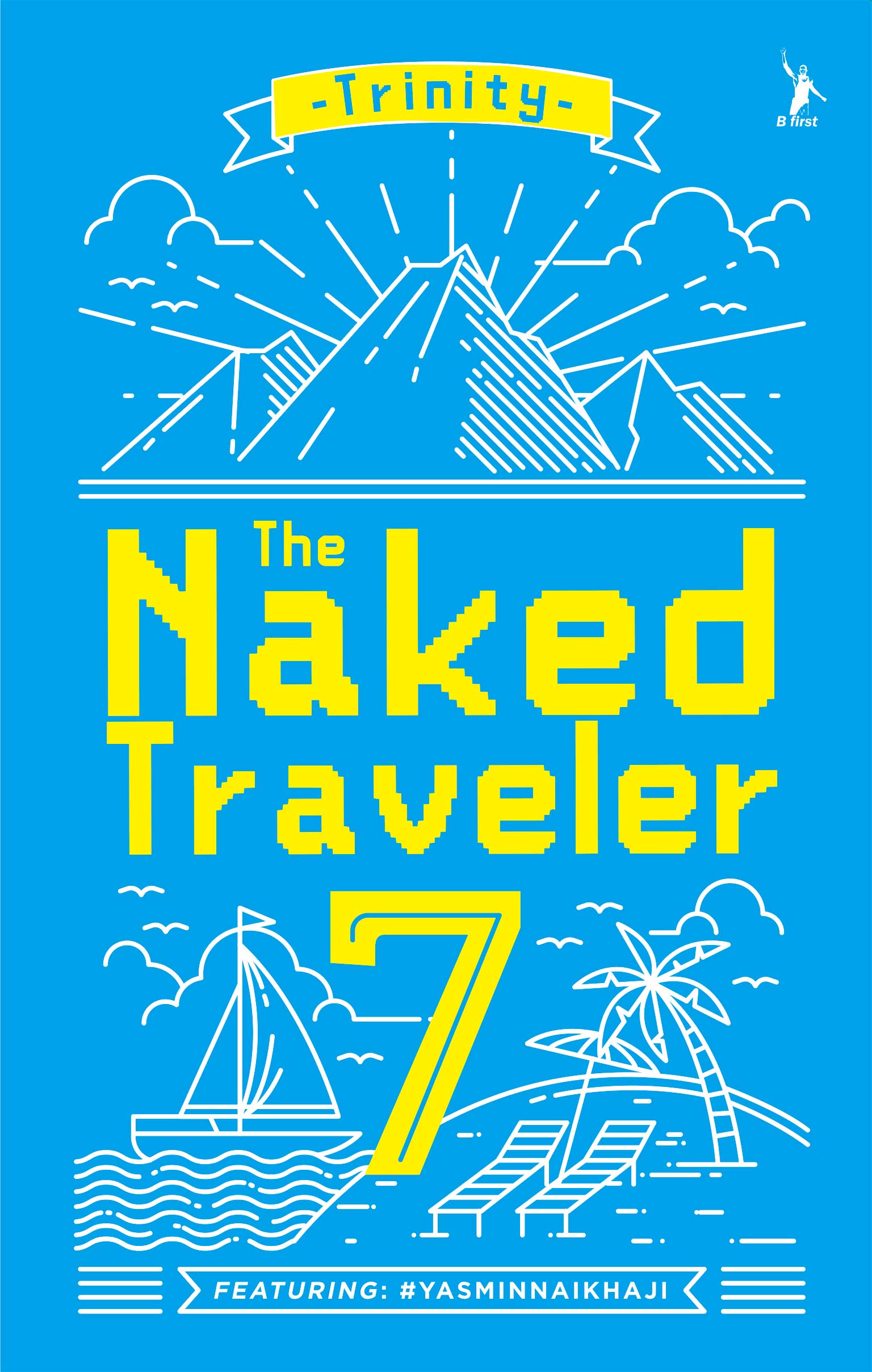 Sampul The Naked Traveler 7 / Trinity