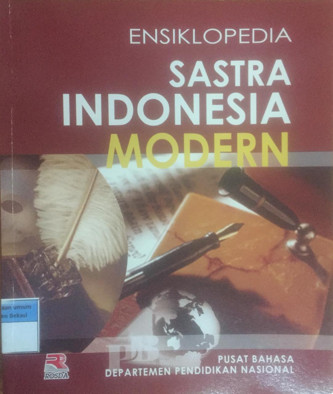 Sampul Ensiklopedia Sastra Indonesia Modern / Penyunting ; Dendy Sugono