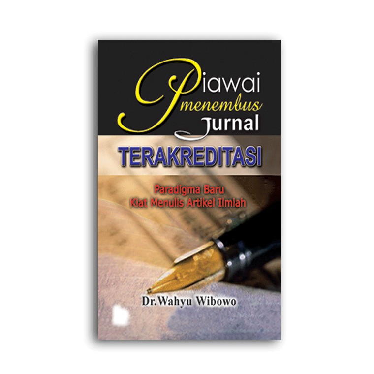 Sampul Pawai Menembus Jurnal Terakreditasi / Wahyu Wibowo
