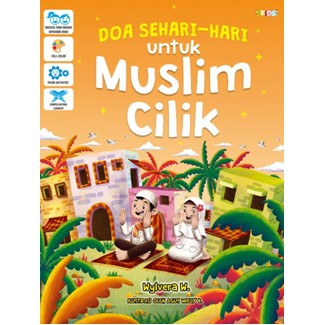 Cover Doa Sehari-hari untuk Muslim Cilik / Wylvera W.