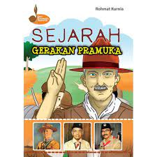 Sampul Sejarah gerakan pramuka / Rohmat kurnia