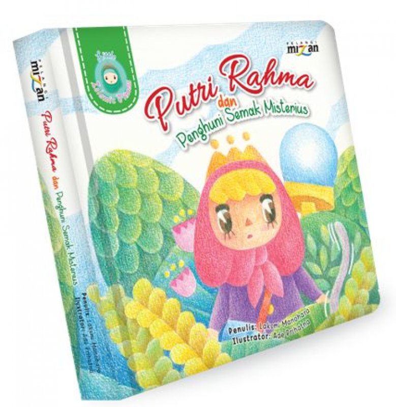 Cover Putri Rahma dan Penghuni Semak Misterius / Laksmi Manohara