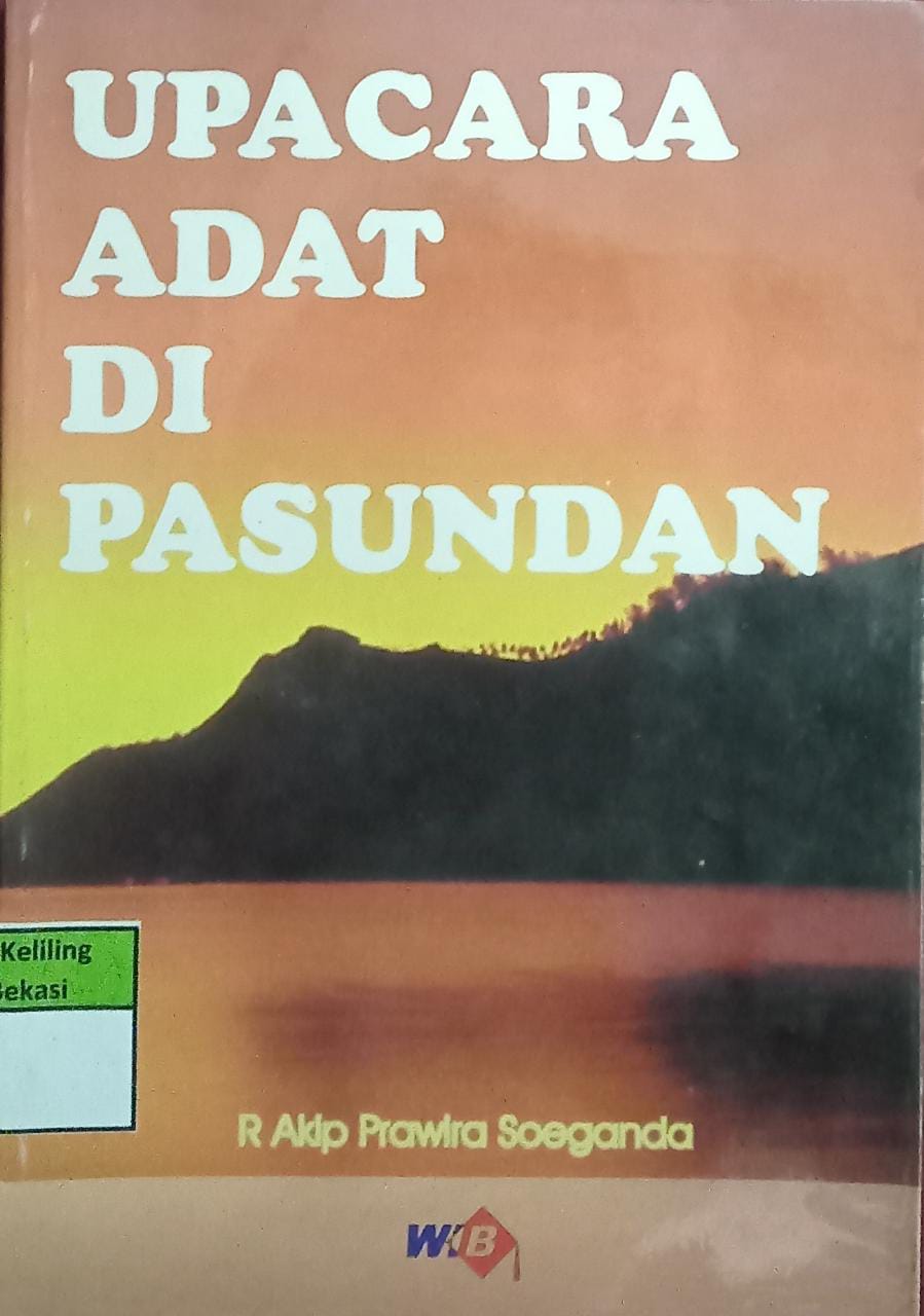 Sampul Upacara adat di Pasundan / Akip Prawira soeganda