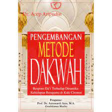 Sampul Pengembangan metode dakwah / Acep Aripudin