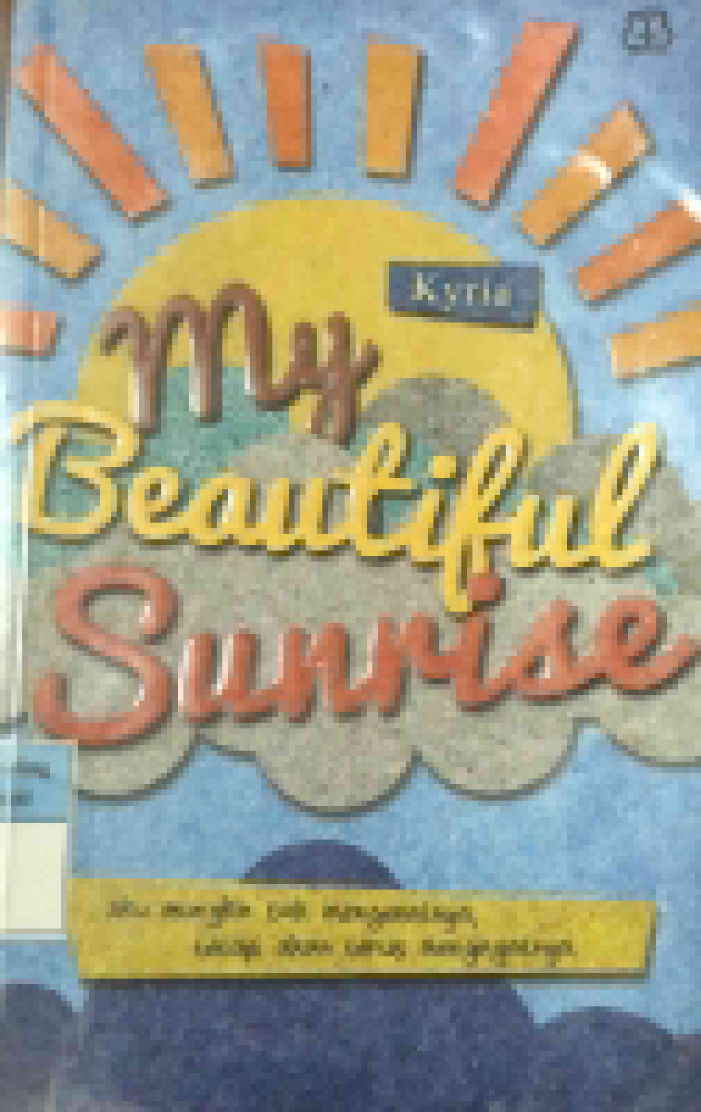 Cover My Beautiful Sunrise / Kyria