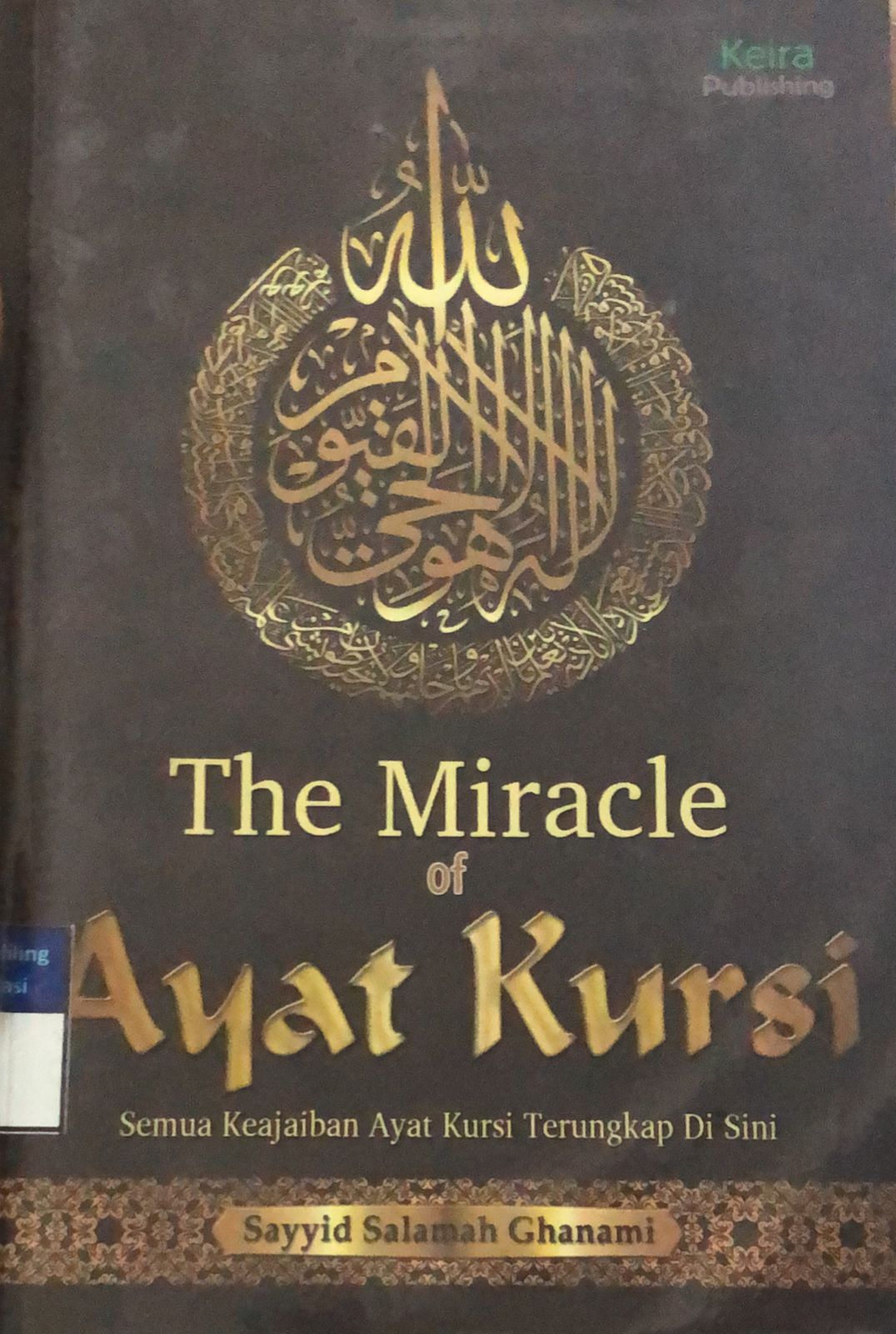 Sampul The Miracle Of Ayat Kursi / Salamah Ghanami