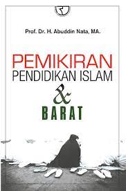 Sampul Pemikiran pendidikan islam dan barat / Abuddin Nata