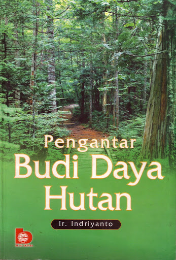 Sampul Pengantar Budi Daya Hutan / Indriyanto