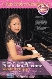 Sampul The Story Explorer Keliling Dunia Dengan Piano Dan Electone / Viona Natalie Sanjaya