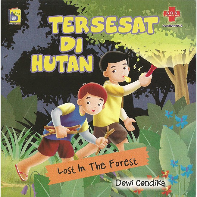Sampul Tersesat Di Hutan :  Lost In The Forest / Dewi Cendika