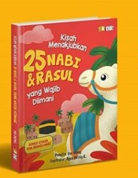 Sampul Kisah Menakjubkan 25 Nabi dan Rasul Yang Wajib Diimani / Ina Inong