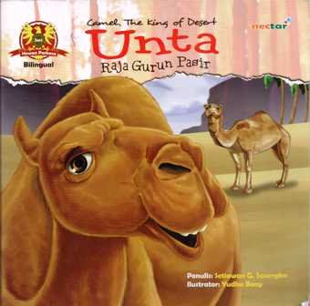Sampul Unta Raja Gurun Pasir :  Camel, The King Of Desert / Setiawan G. Sasongko
