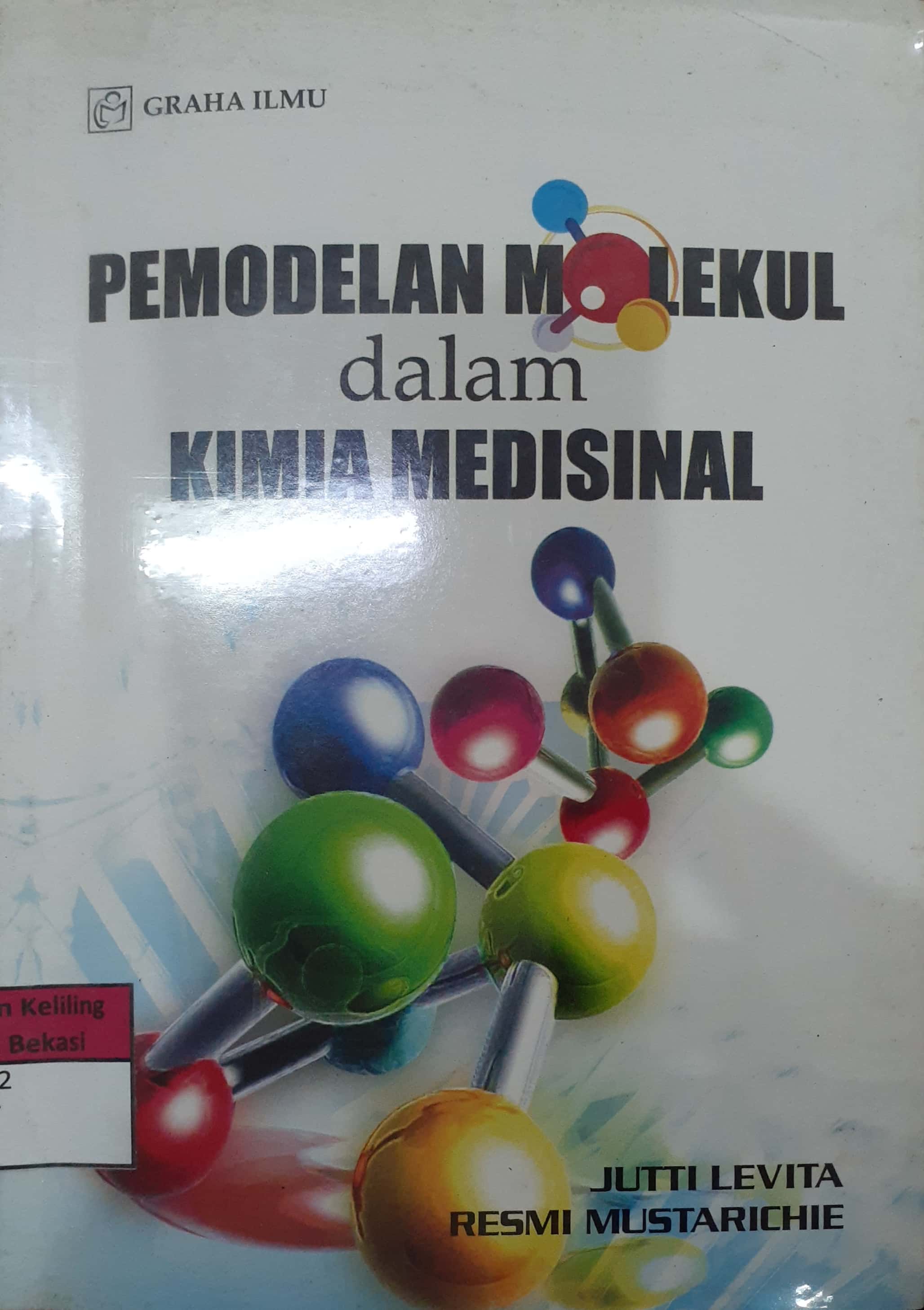 Sampul Pemodelan molekul dalam kimia medisinal / Jutti Levita