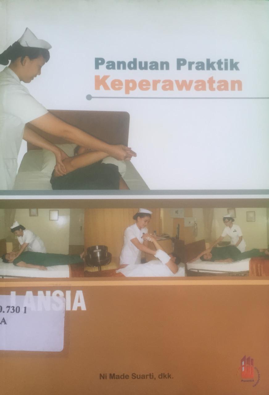 Sampul Panduan praktik keperawatan : Lansia / Ni made Suarti