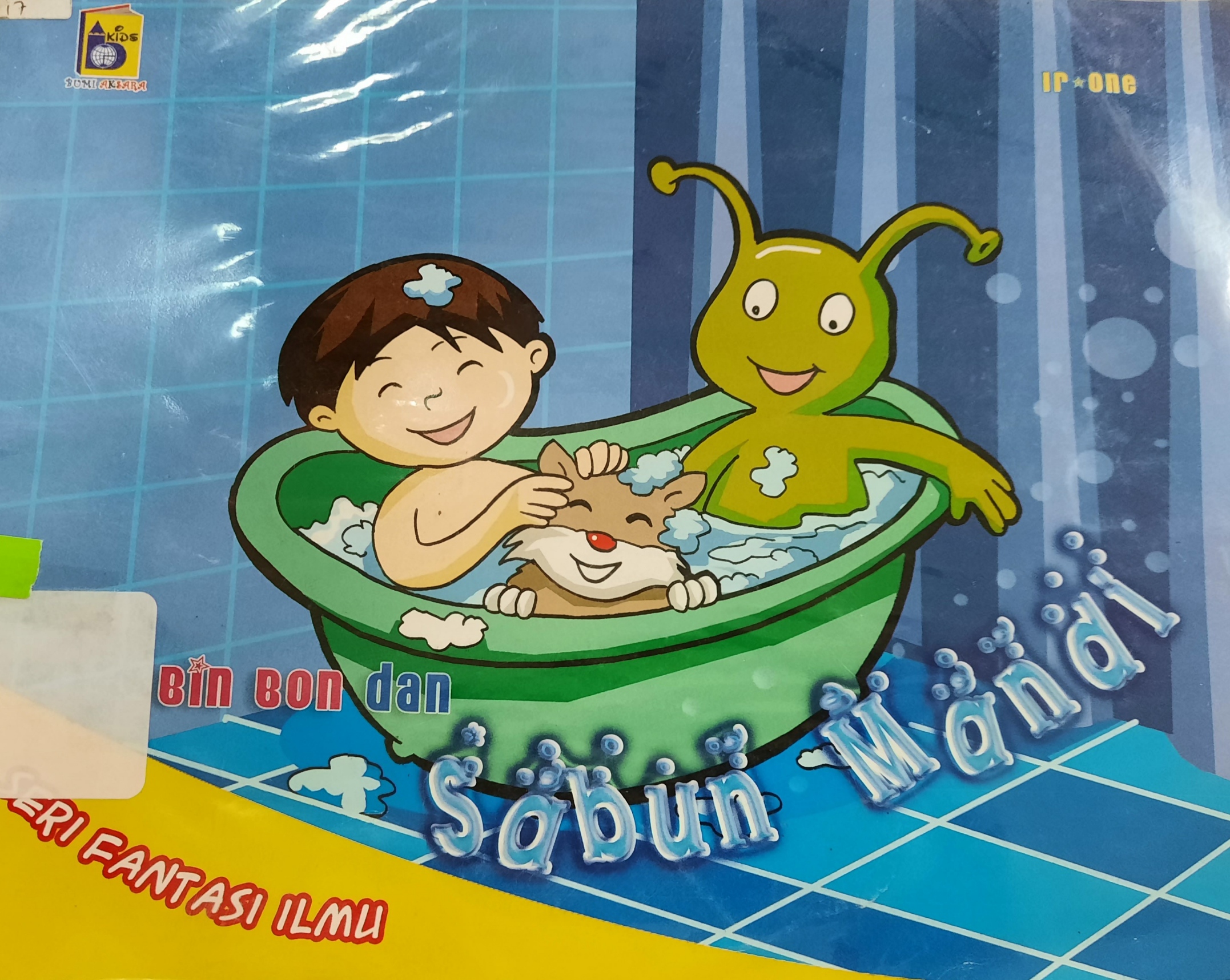 Sampul Bin Bon Dan Sabun Mandi / Irwan Nuswantoro