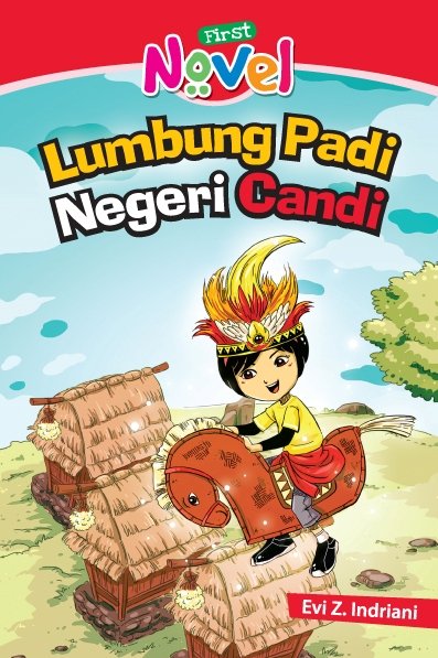 Cover Lumbung Padi Negeri Candi / Evi Z. Indriani