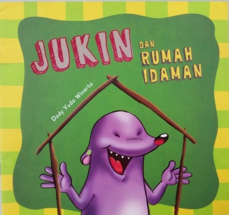 Sampul Jukin Dan Rumah Idaman / Dody Yudo Winarto